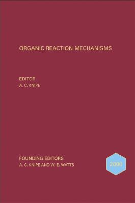 Organic Reaction Mechanisms 2000