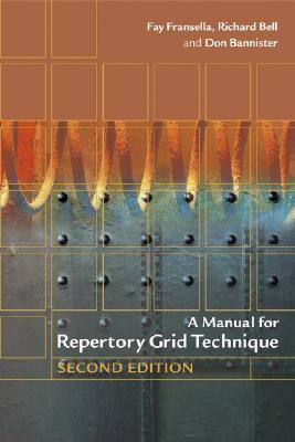 A Manual for Repertory Grid Technique