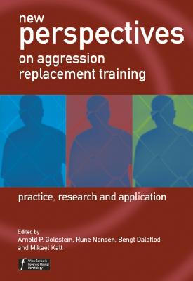 New Perspectives on Aggression Replacement Training