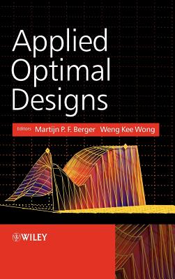 Applied Optimal Designs