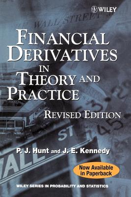 Financial Derivatives in Theory and Practice