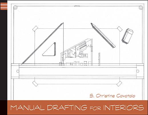 Manual Drafting for Interiors