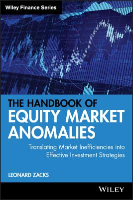 The Handbook of Equity Market Anomalies