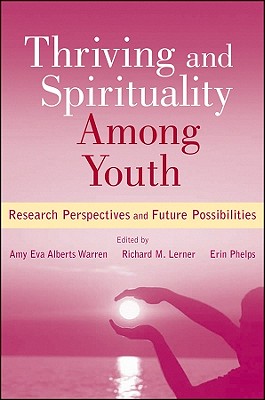 Thriving and Spirituality Among Youth