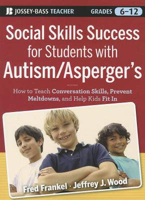 Social Skills Success for Students with Autism / Asperger's