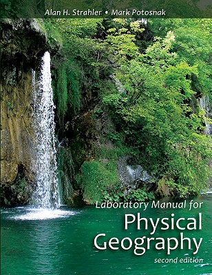 Laboratory Manual for Physical Geography