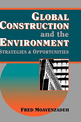 Global Construction and the Environment