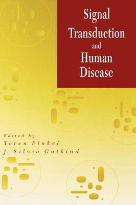 Signal Transduction and Human Disease