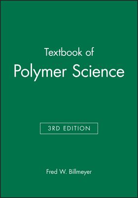 Textbook of Polymer Science