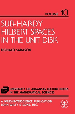 Sub-Hardy Hilbert Spaces in the Unit Disk