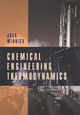 Chemical Engineering Thermodynamics