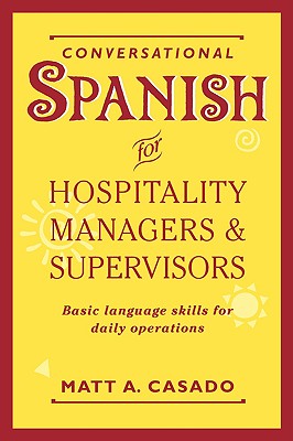 Conversational Spanish for Hospitality Managers and Supervisors