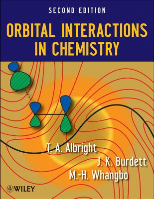 Orbital Interactions in Chemistry, Second Edition
