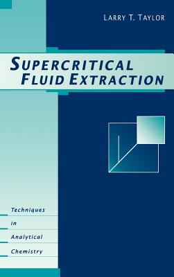 Supercritical Fluid Extraction