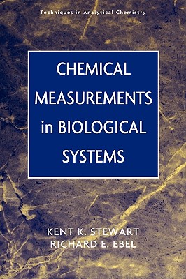 Chemical Measurements in Biological Systems