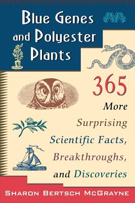 Blue Genes and Polyester Plants