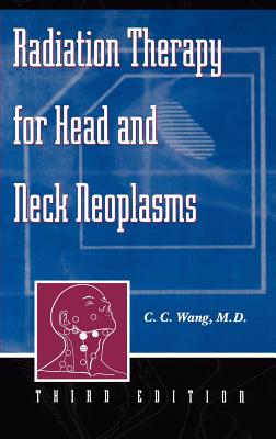 Radiation Therapy for Head and Neck Neoplasms