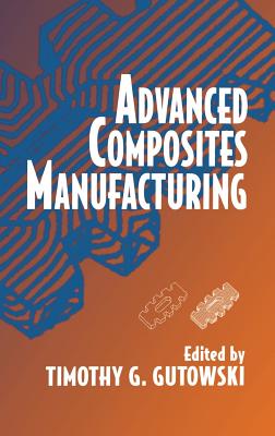 Advanced Composites Manufacturing