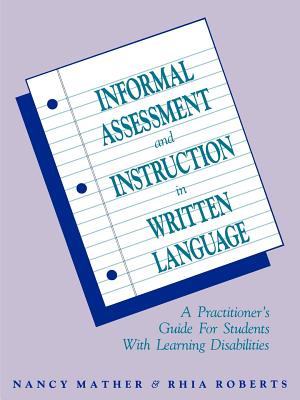 Informal Assessment and Instruction in Written Language