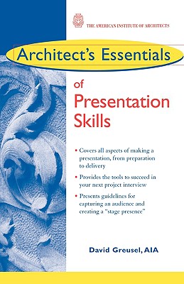 Architect's Essentials of Presentation Skills