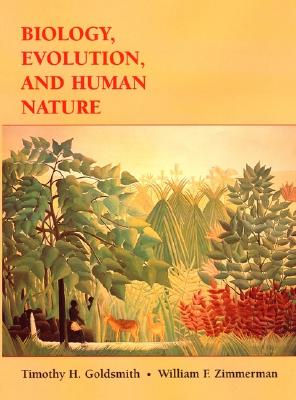 Biology, Evolution, and Human Nature