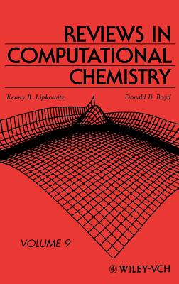 Reviews in Computational Chemistry, Volume 9