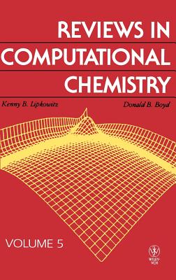 Reviews in Computational Chemistry, Volume 5