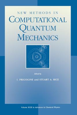 New Methods in Computational Quantum Mechanics, Volume 93