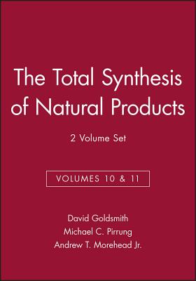 The Total Synthesis of Natural Products, Volumes 10 and 11, 2 Volume Set