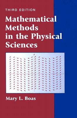 Mathematical Methods in the Physical Sciences