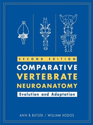 Comparative Vertebrate Neuroanatomy