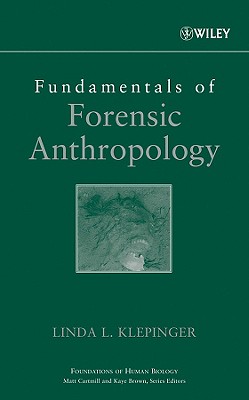 Fundamentals of Forensic Anthropology