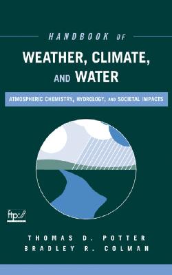 Handbook of Weather, Climate, and Water