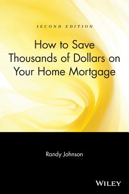 How to Save Thousands of Dollars on Your Home Mortgage