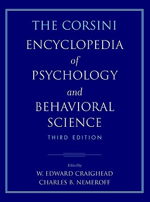 The Corsini Encyclopedia of Psychology and Behavioral Science, 4 Volume Set