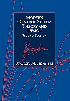 Modern Control System Theory and Design