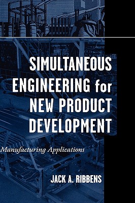 Simultaneous Engineering for New Product Development