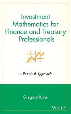 Investment Mathematics for Finance and Treasury Professionals