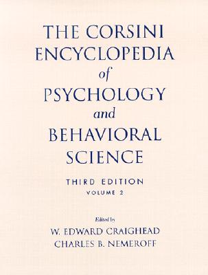 The Corsini Encyclopedia of Psychology and Behavioral Science, Volume 2