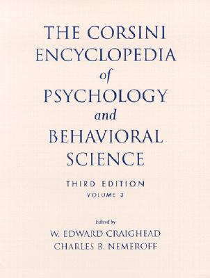 The Corsini Encyclopedia of Psychology and Behavioral Science, Volume 3