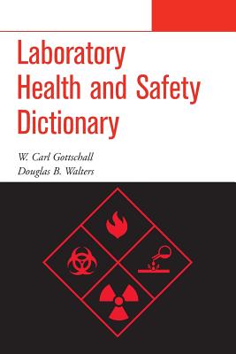 Laboratory Health and Safety Dictionary