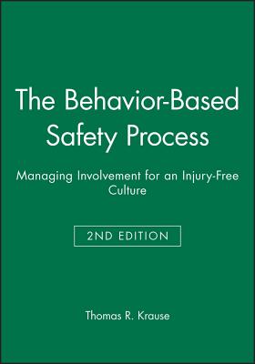 The Behavior-Based Safety Process