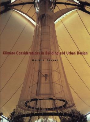 Climate Considerations in Building and Urban Design