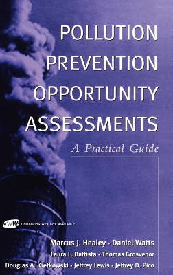 Pollution Prevention Opportunity Assessments