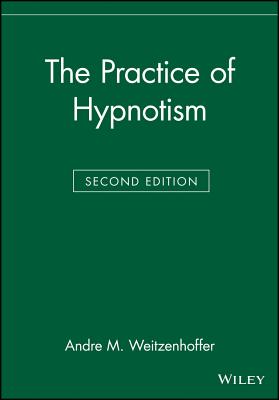 The Practice of Hypnotism