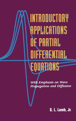 Introductory Applications of Partial Differential Equations