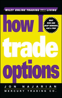 How I Trade Options