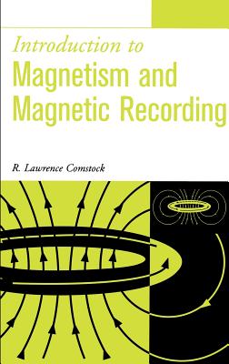 Introduction to Magnetism and Magnetic Recording