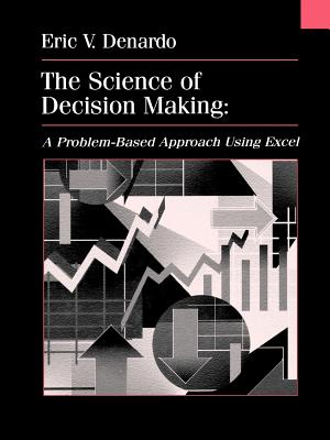 The Science of Decision Making