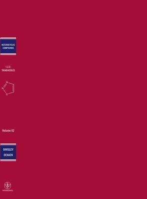 The Chemistry of 1,2,3-Thiadiazoles, Volume 62